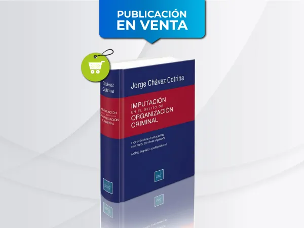 Imputación en el delito de organización criminal